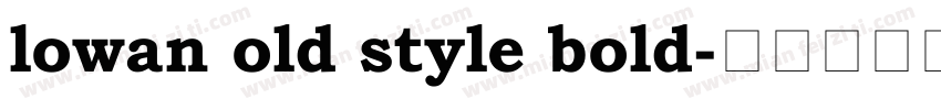 lowan old style bold字体转换